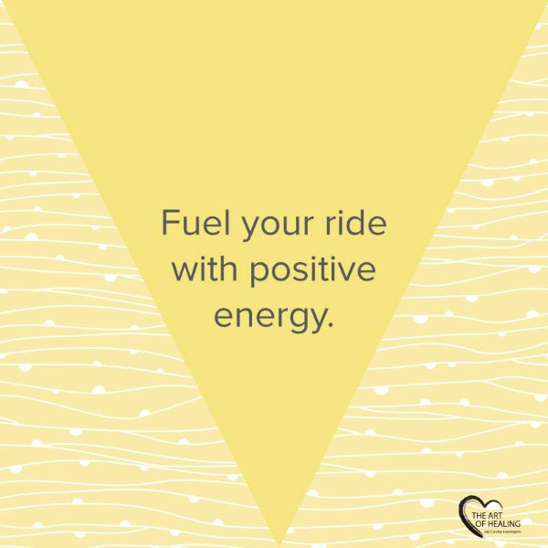 Fuel Your Ride With Positive Energy